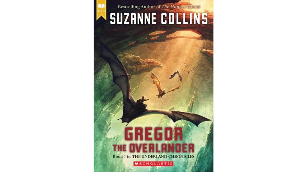 Gregor the Overlander by Suzanne Collins